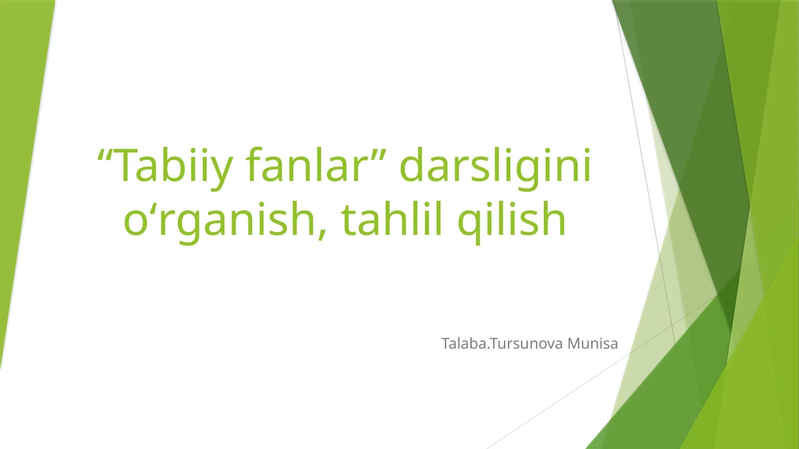 "Tabiiy fanlar” darsligini oʻrganish, tahlil qilish