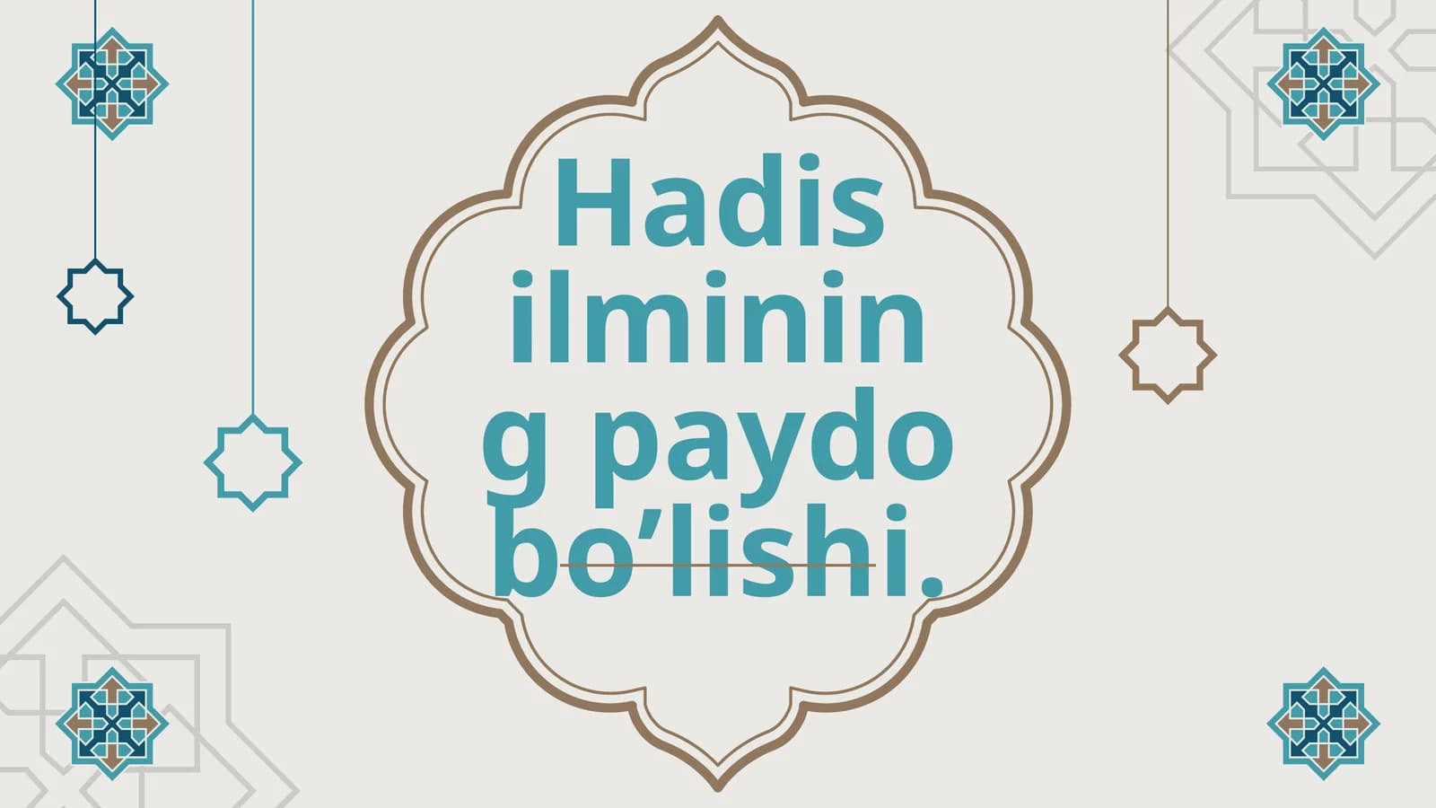 Hadis ilmining paydo bo’lishi
