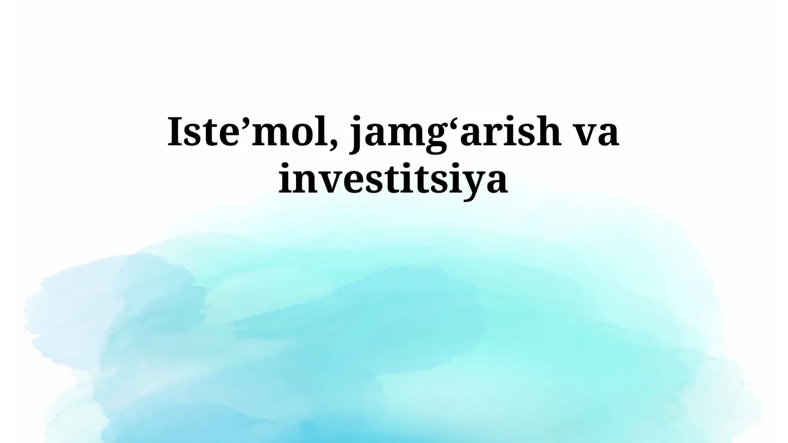 Isteʼmol, jamgʻarish va investitsiya