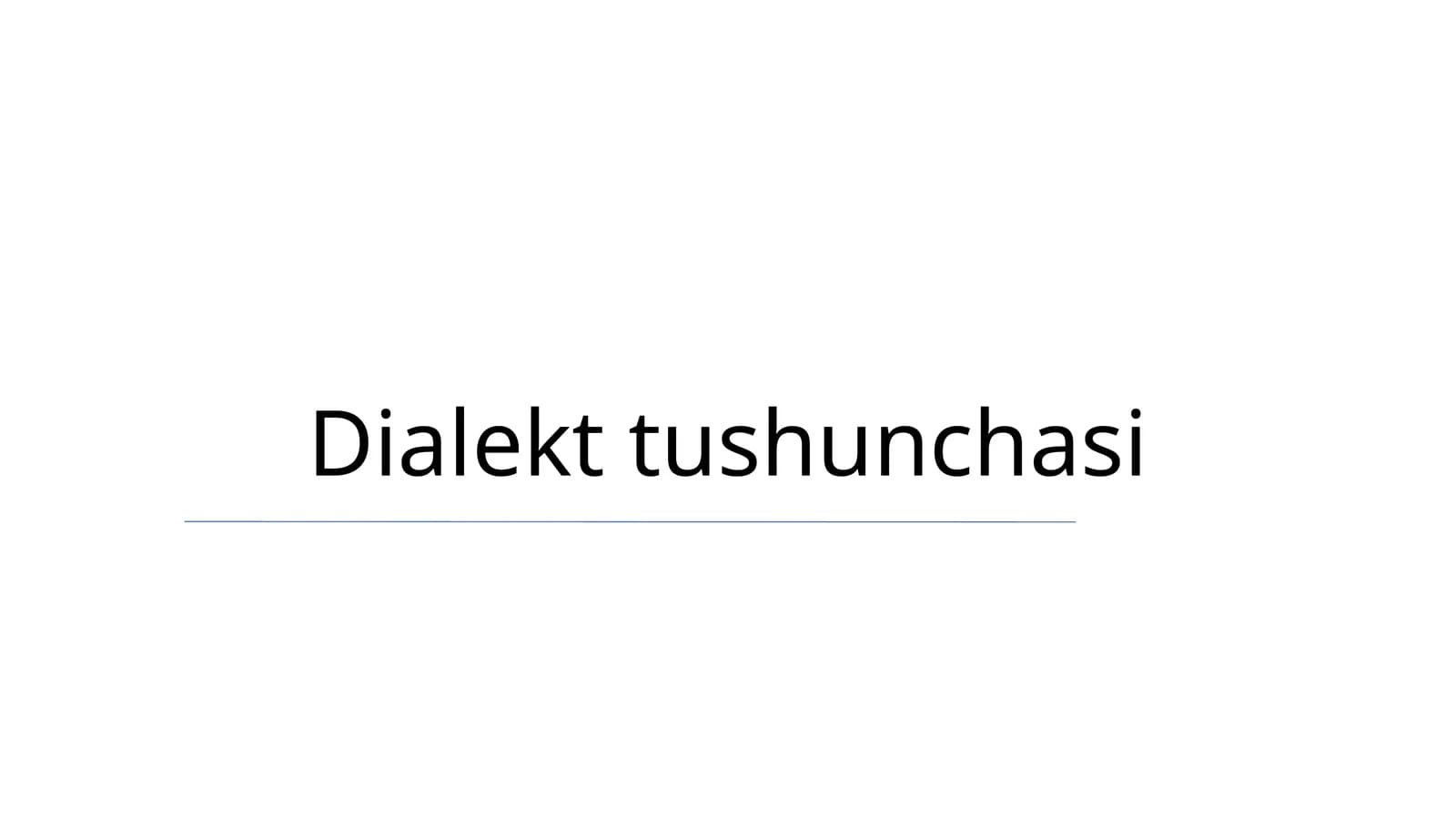 Dialekt tushunchasi