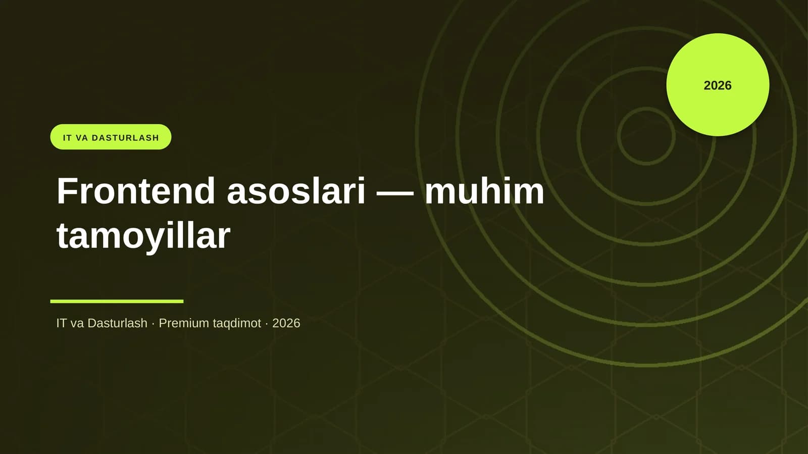 Frontend asoslari — muhim tamoyillar