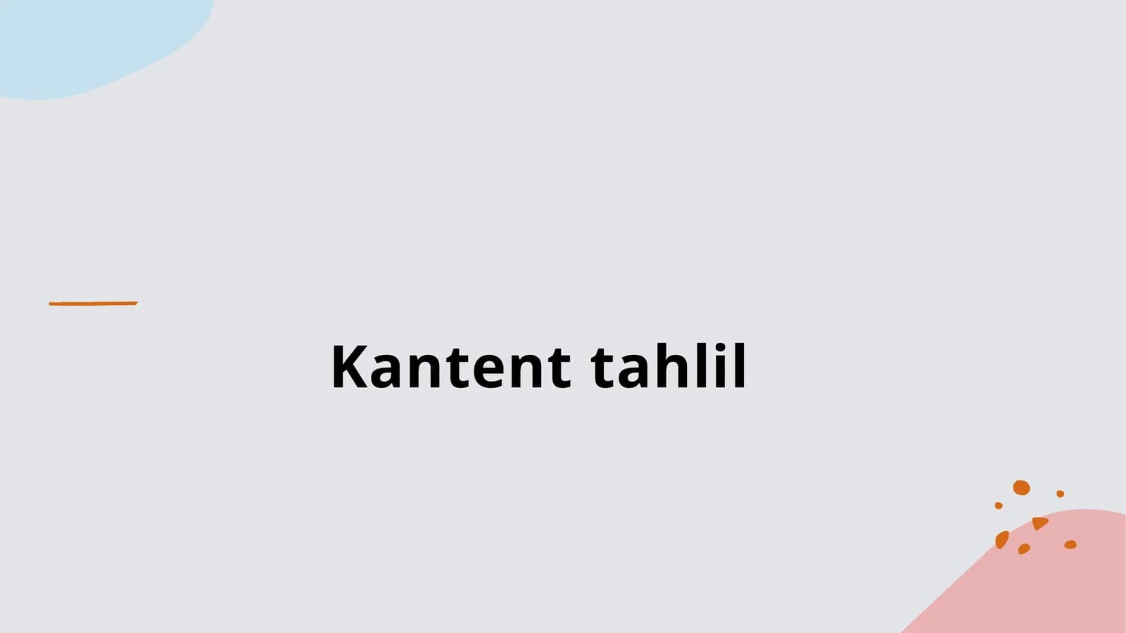 Kantent tahlil