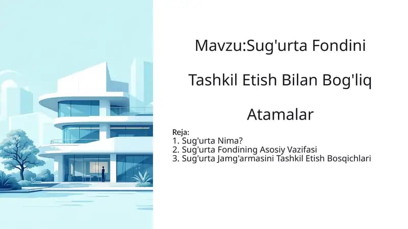 Sug'urta fondini tashkil etish bilan bog'liq atamalar