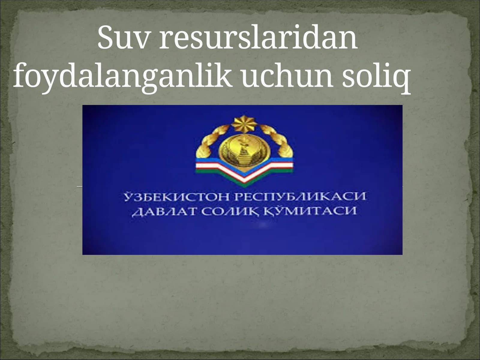 Suv resurslaridan foydalanganlik uchun soliq