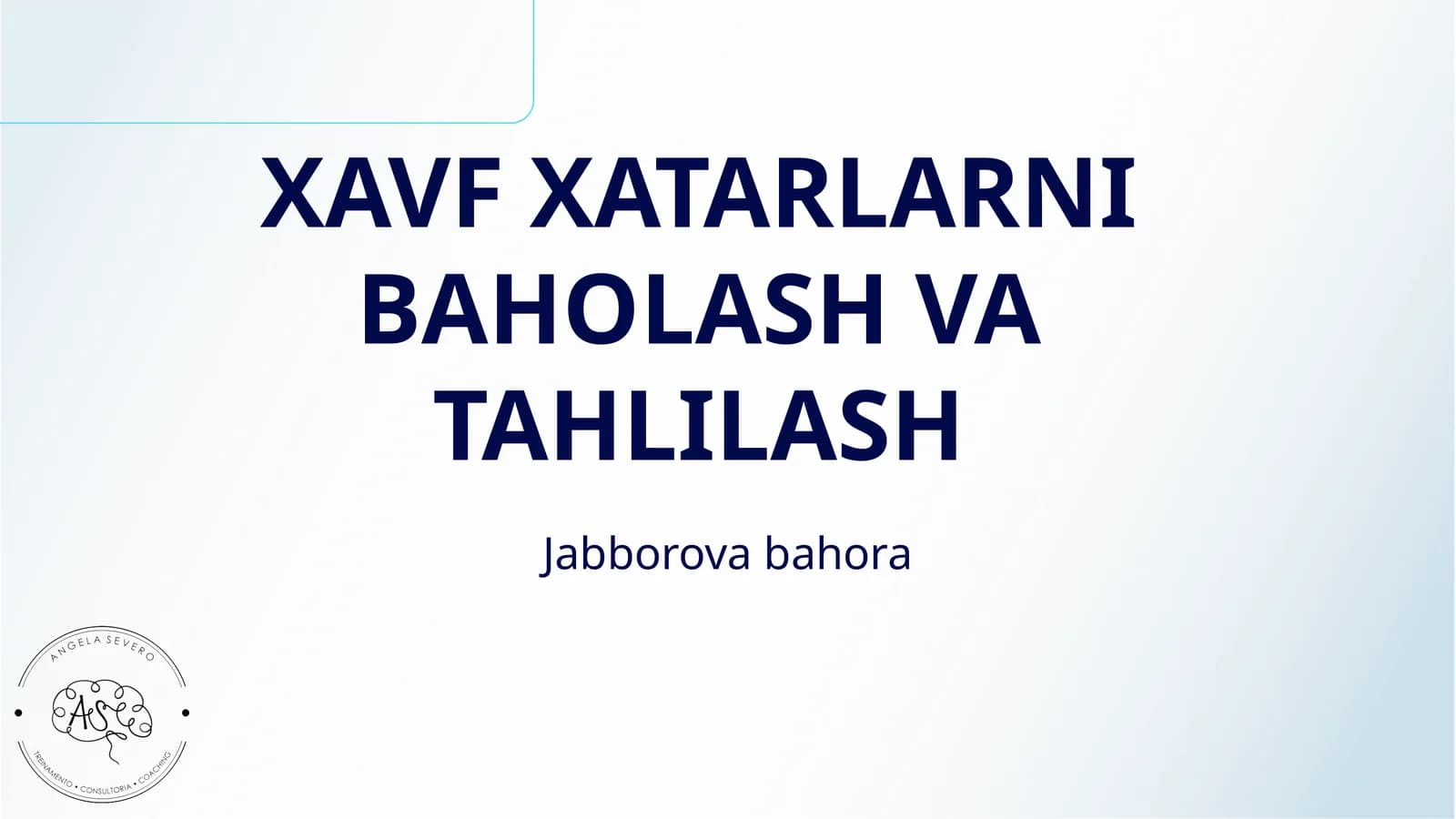 XAVF XATARLARNI BAHOLASH VA TAHLILASH