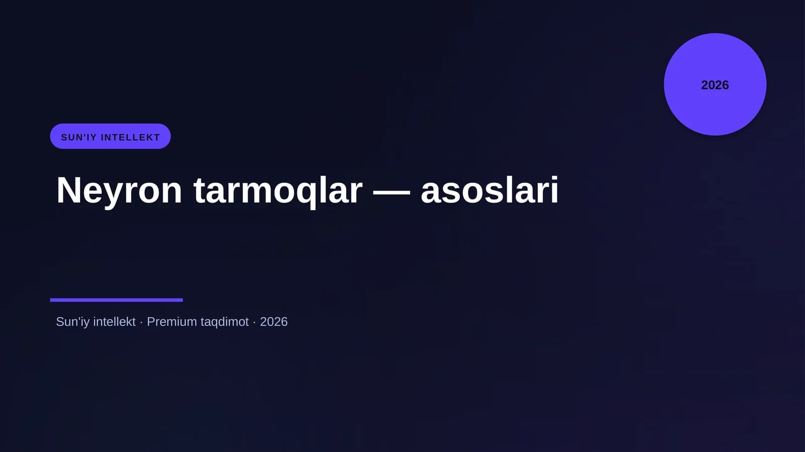Neyron tarmoqlar - asoslari