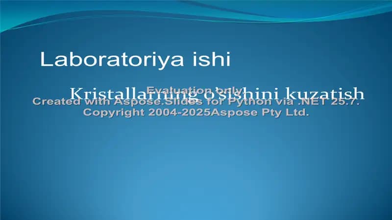 Kristallarning o’sishini kuzatish