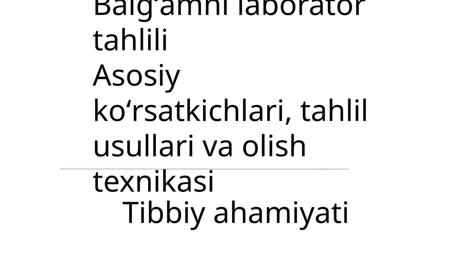 Balgʻamni laboratoriya tahlili