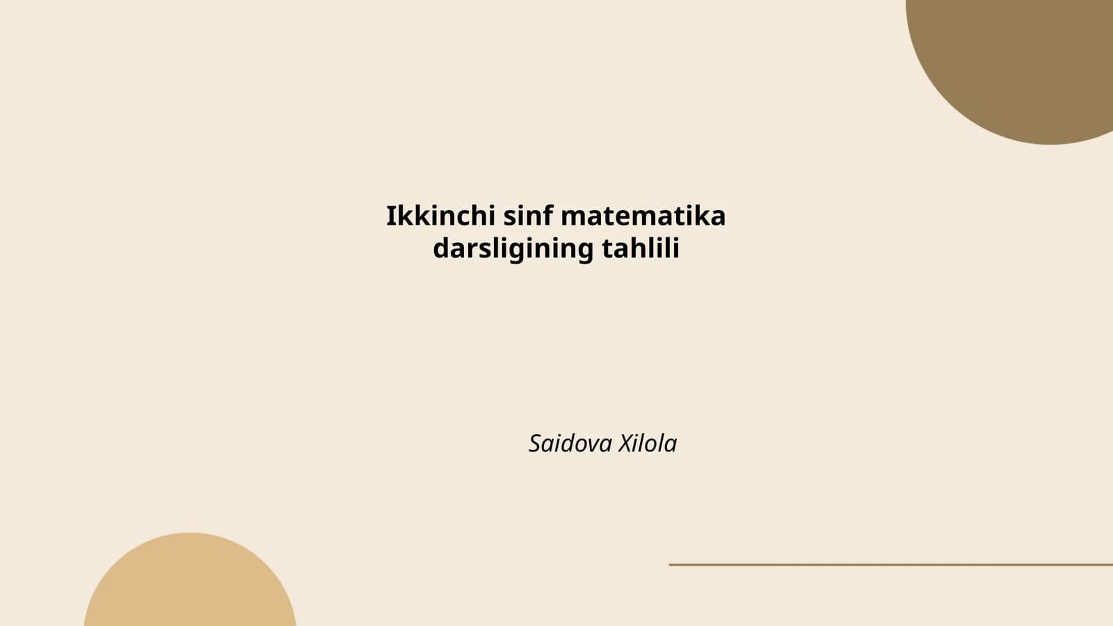 Ikkinchi sinf matematikadarsligining tahlili