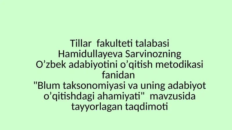 Blum taksonomiyasi va uning adabiyot oʼqitishdagi ahamiyati