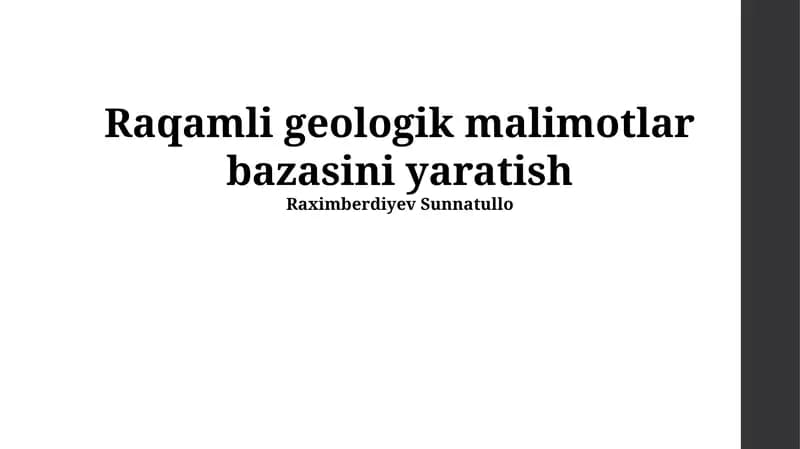 Raqamli geologik malimotlar bazasini yaratish