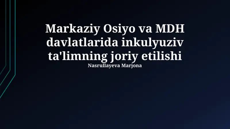 Inklyuziv ta'limning joriy etilishi