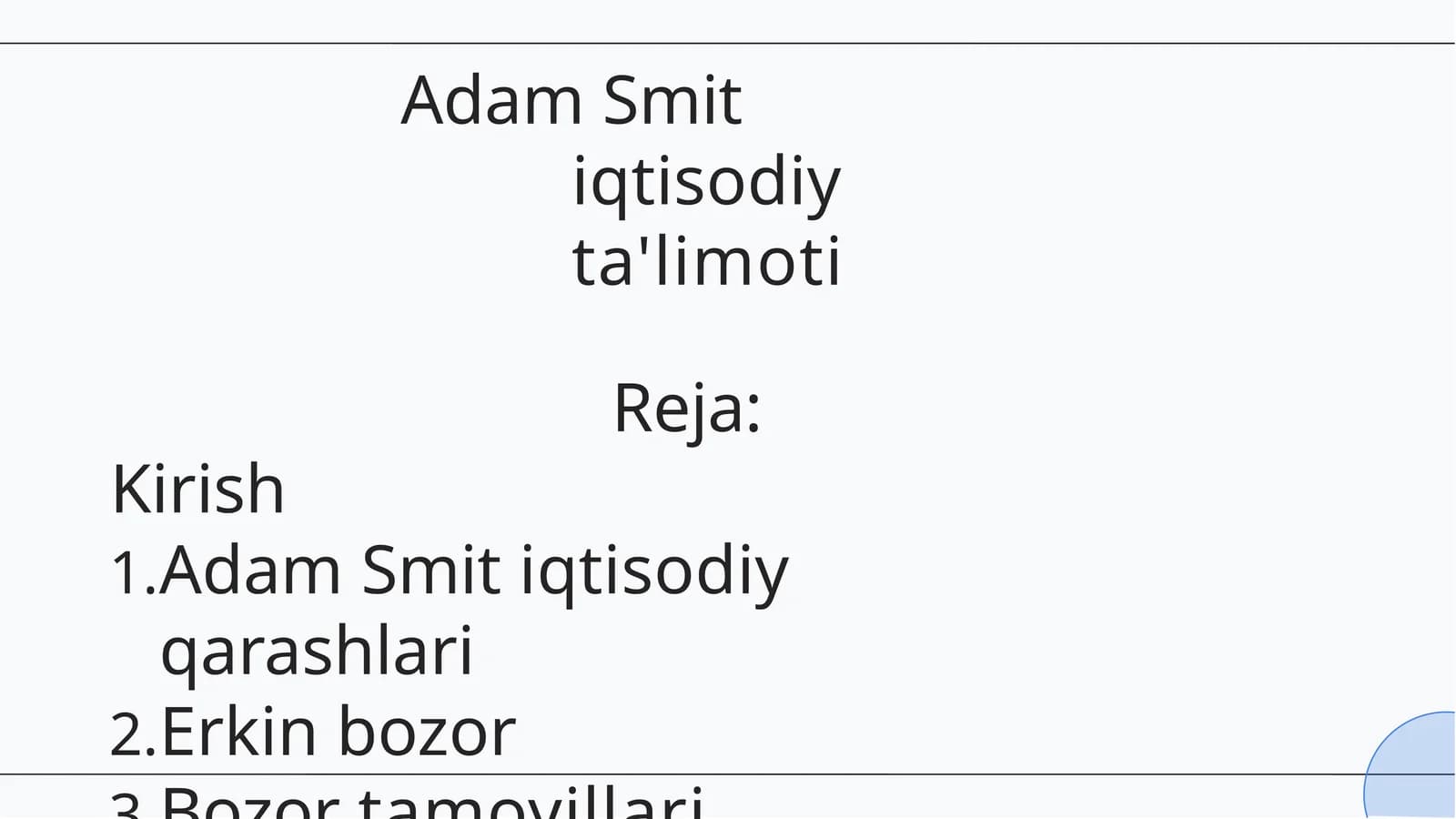 Adam Smit iqtisodiy ta'limoti