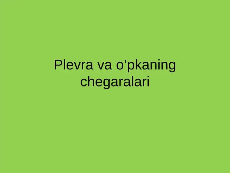 Plevra va o’pkaning chegaralari