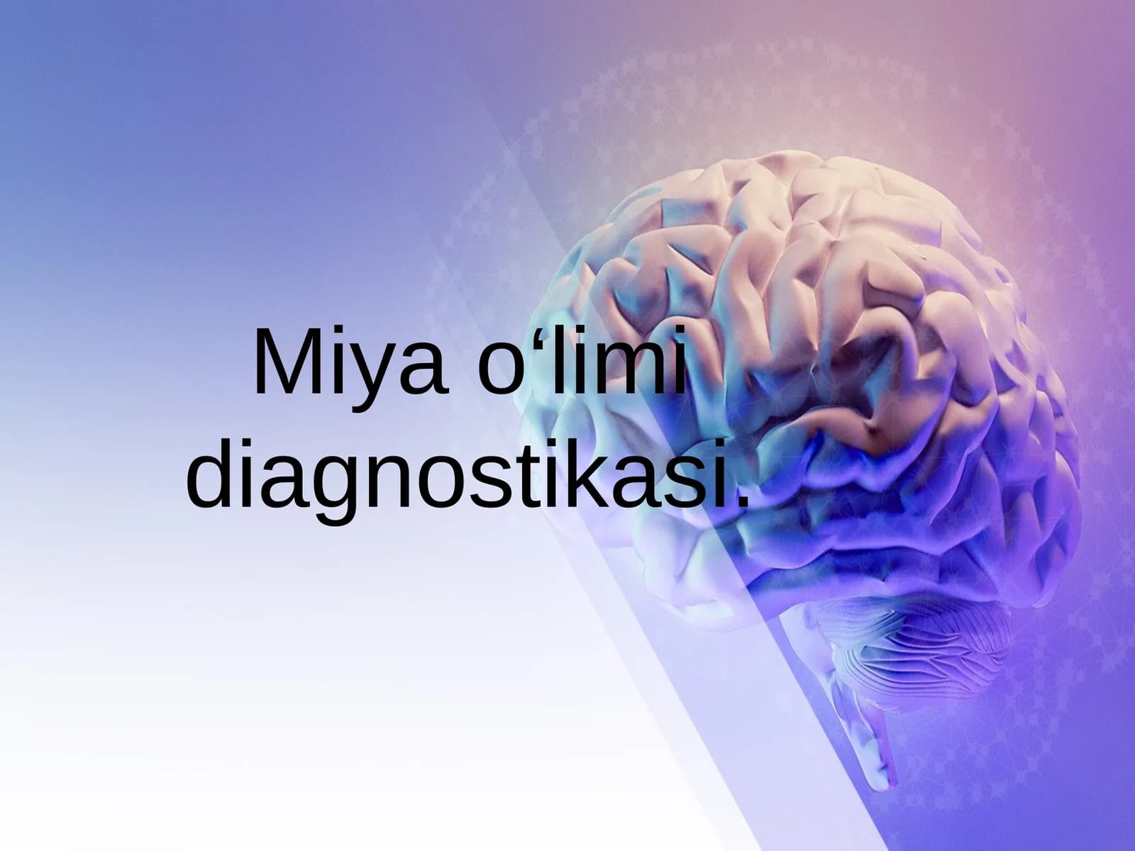 Miya o‘limi diagnostikasi