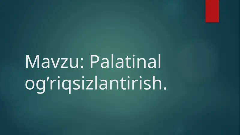 Palatinal og’riqsizlantirish