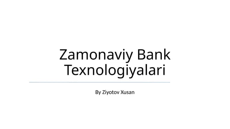 Zamonaviy Bank Texnologiyalari