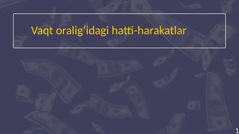 Vaqt oraligʻidagi hatti-harakatlar