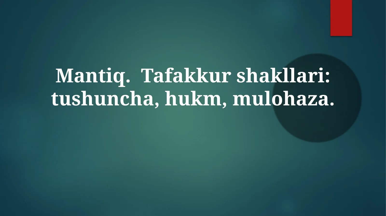 Mantiq va Tafakkur