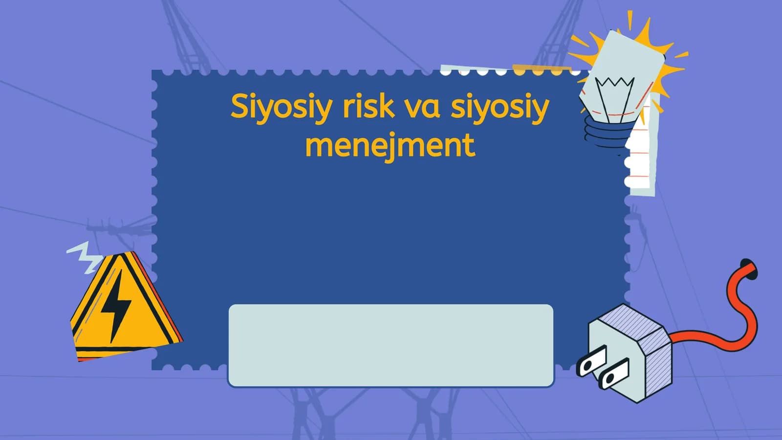 Siyosiy risk va siyosiy menejment