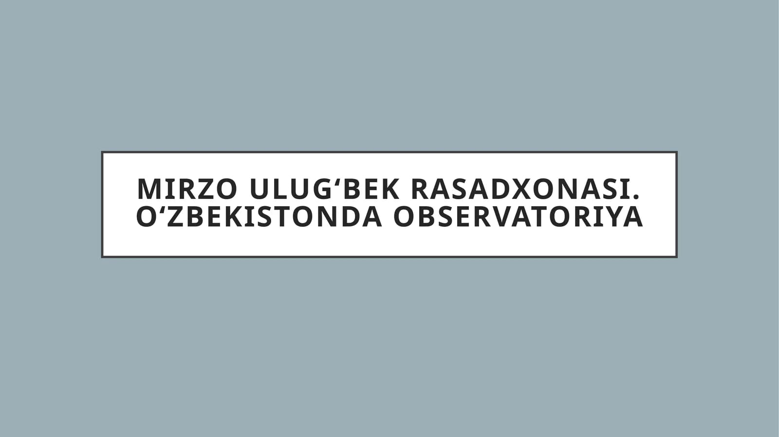 Ulugʻbek rasadxonasi