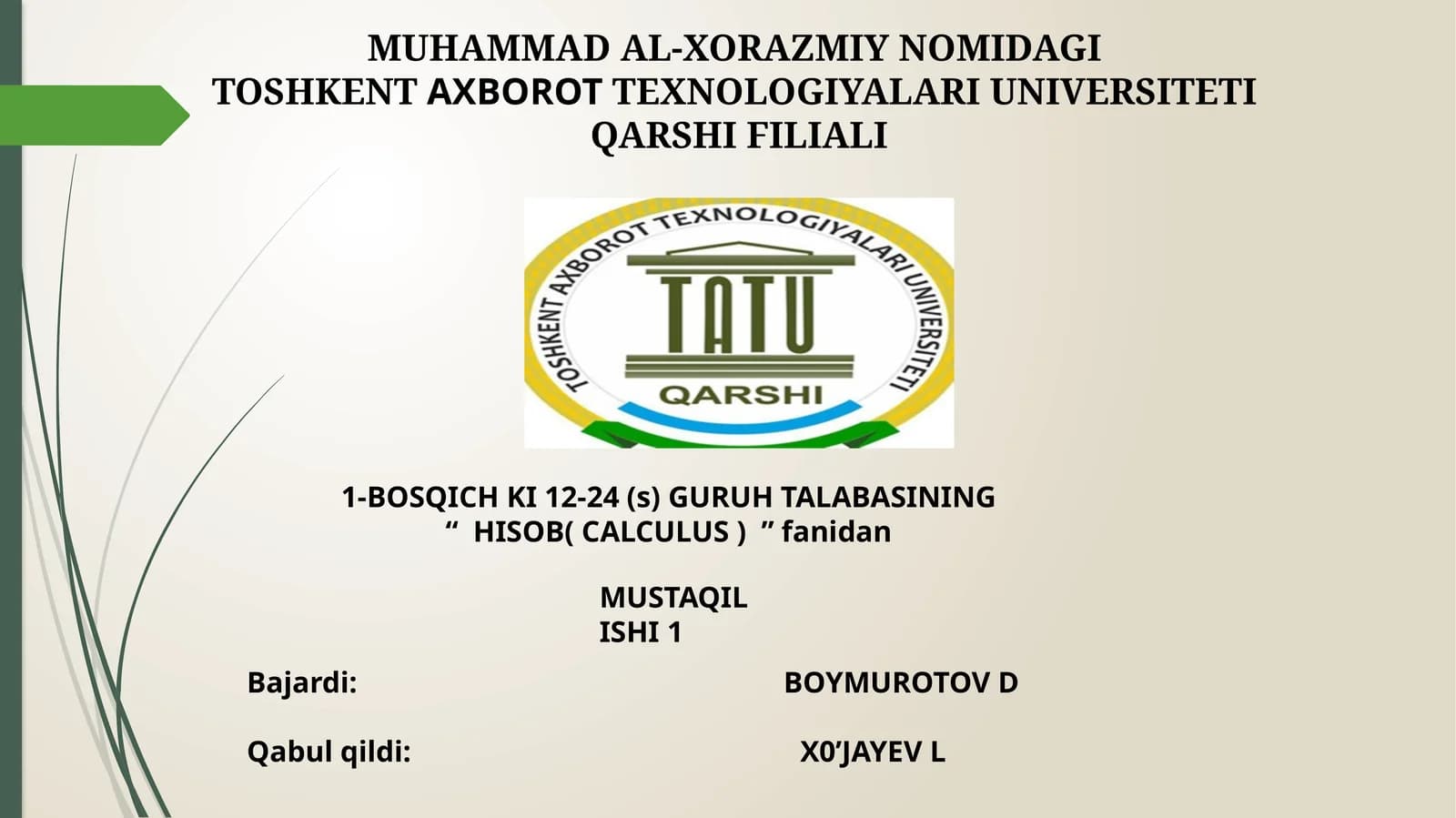 MUHAMMAD AL-XORAZMIY NOMIDAGI TOSHKENTAXBOROTTEXNOLOGIYALARI