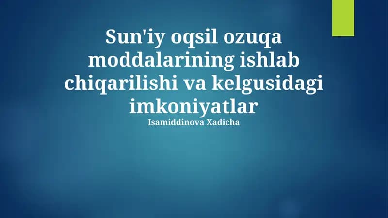 Sun'iy protein ozuqa ishlab chiqarish