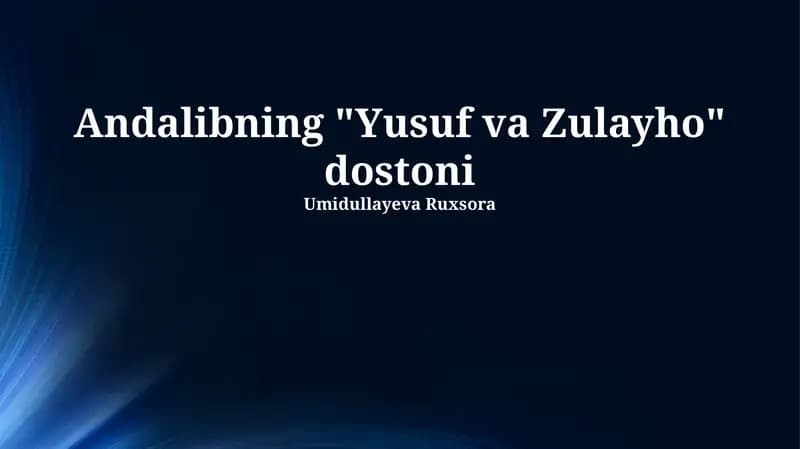 Andalibning "Yusuf va Zulayho" dostoni