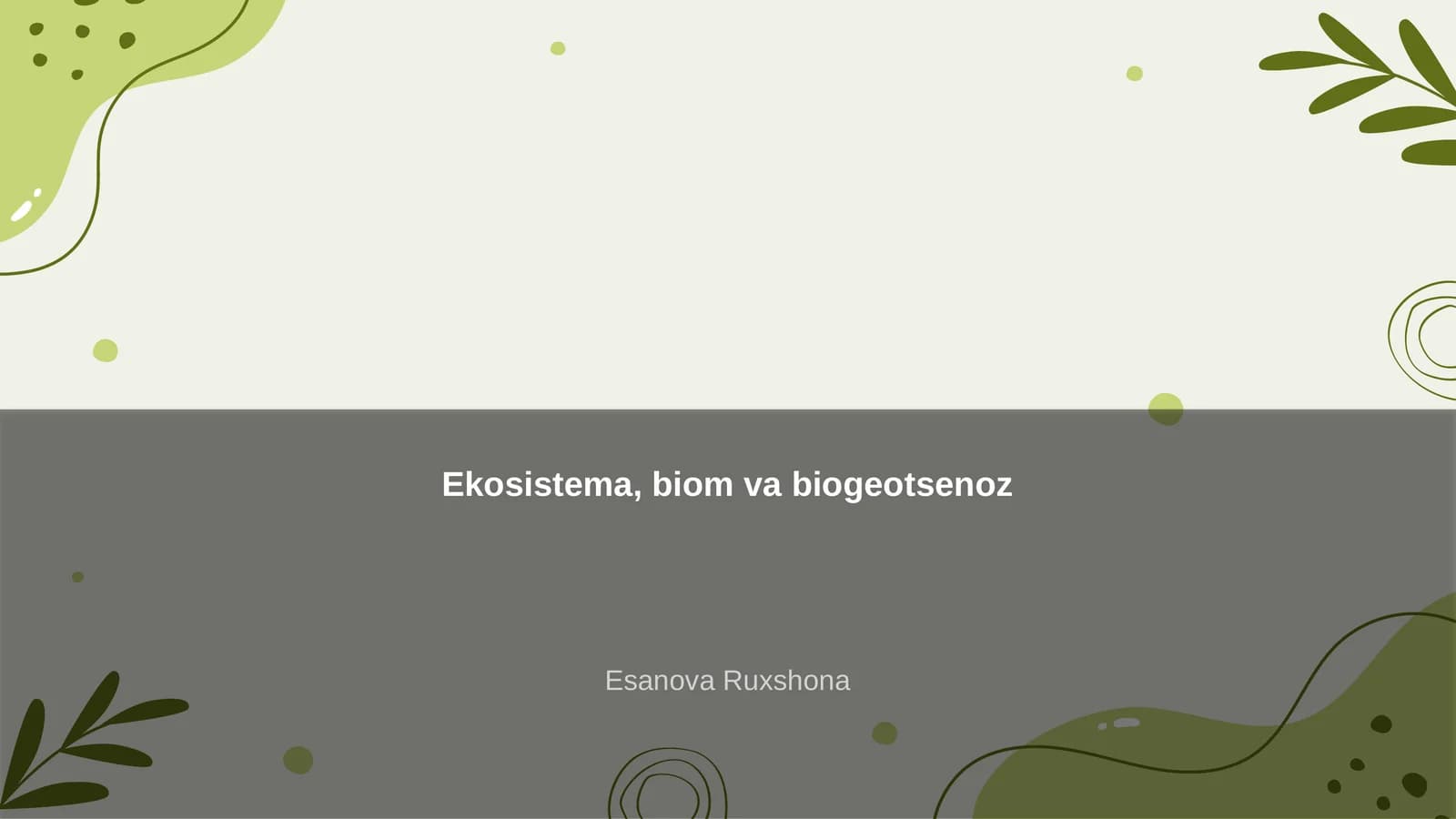Ekosistema, biom va biogeotsenoz