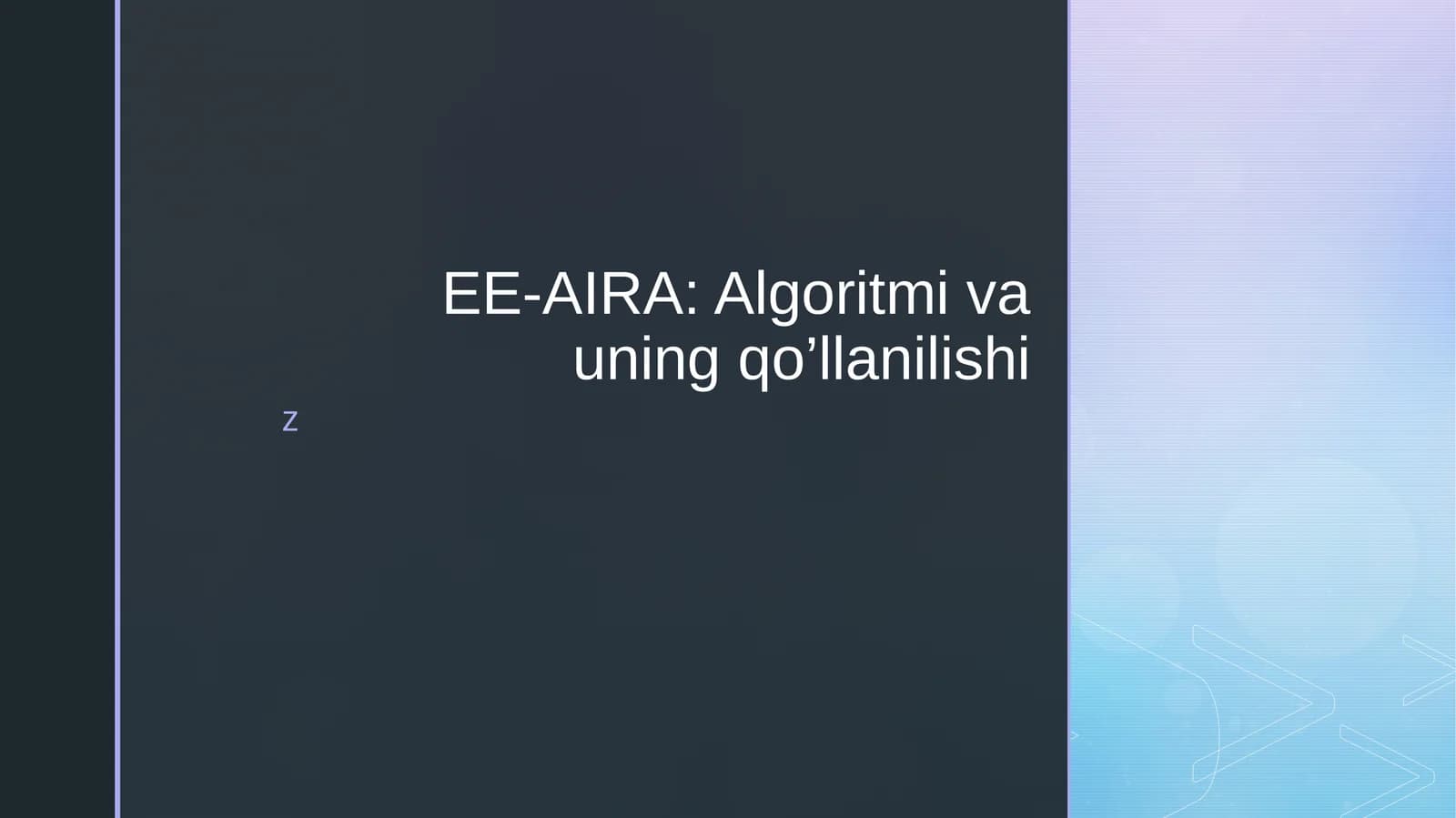 EE-AIRA Algoritmi va uning qo’llanilishi
