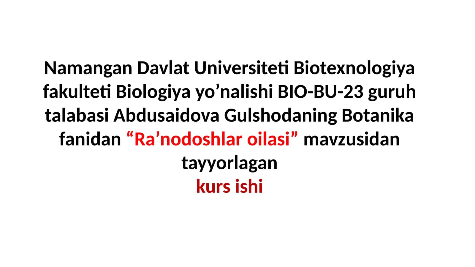 Ra’nodoshlar Oilasi