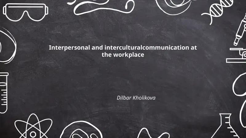 Interpersonal and intercultural communication at the workplace