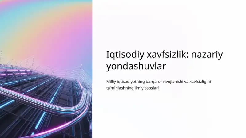 Iqtisodiy xavfsizlik: nazariy yondashuvlar