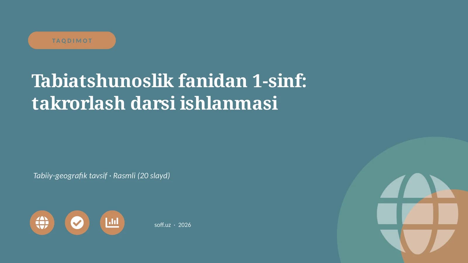 Tabiatshunoslik fanidan 1-sinf: takrorlash darsi ishlanmasi