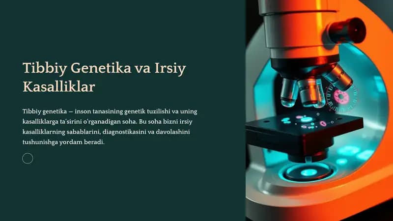 Tibbiy Genetika va Irsiy Kasalliklar