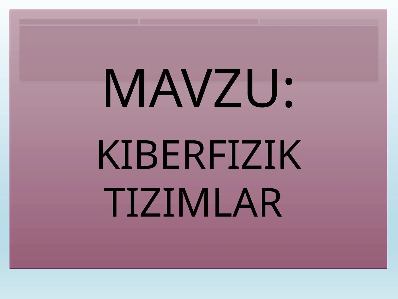 KIBERFIZIK TIZIMLAR