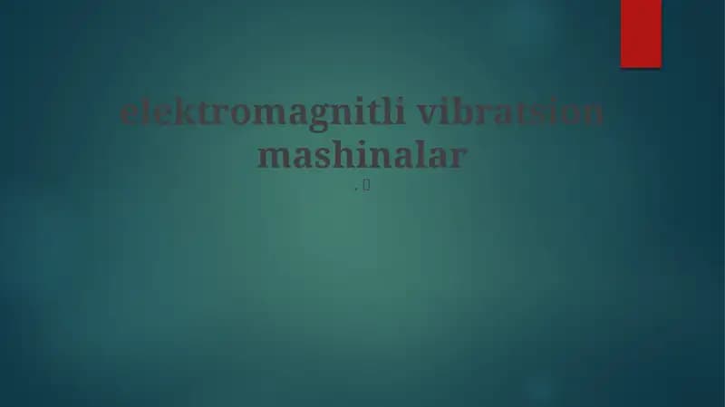 Elektromagnitli vibratsion mashinalar