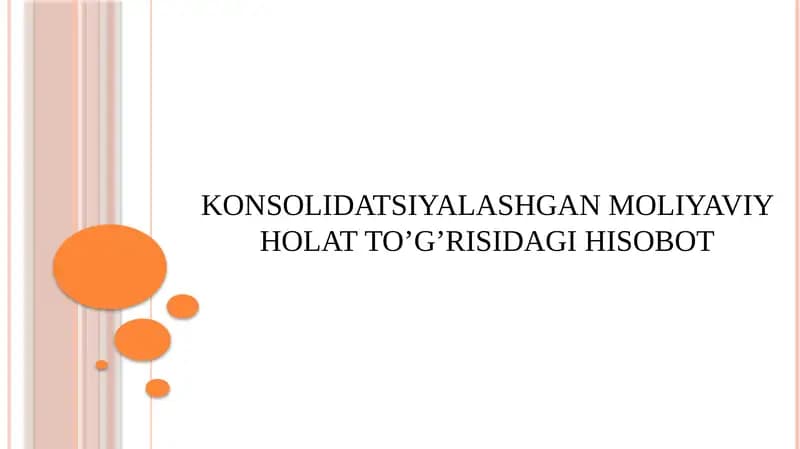 KONSOLIDATSIYALASHGAN MOLIYAVIY HOLAT TO’G’RISIDAGI HISOBOT