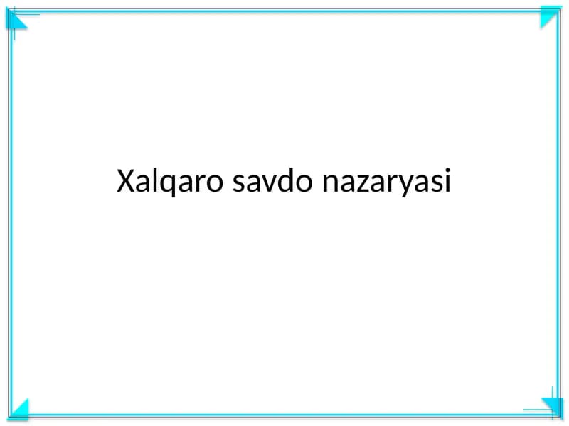 Xalqaro savdo nazaryasi