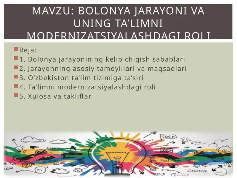 Bolonya jarayoni va uning ta’limni modernizatsiyalashdagi roli