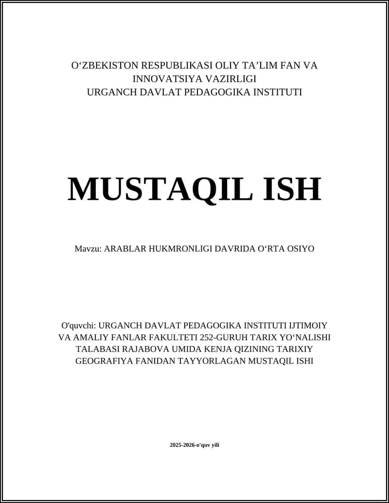ARABLAR HUKMRONLIGI DAVRIDA OʻRTA OSIYO