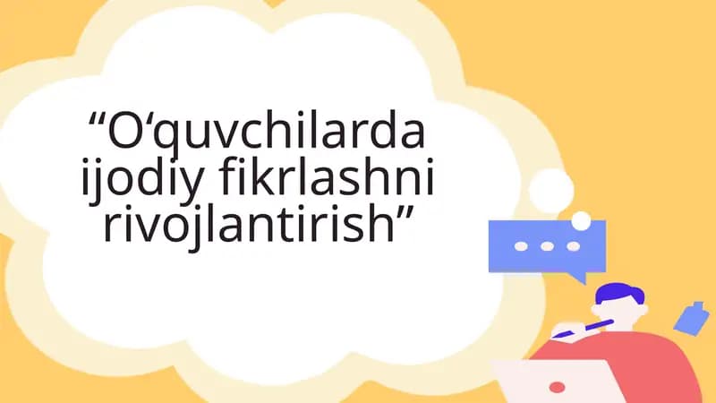 Ijodiy fikrlashni rivojlantirish