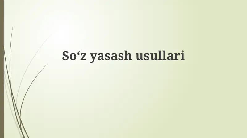 Soʻzyasash usullari