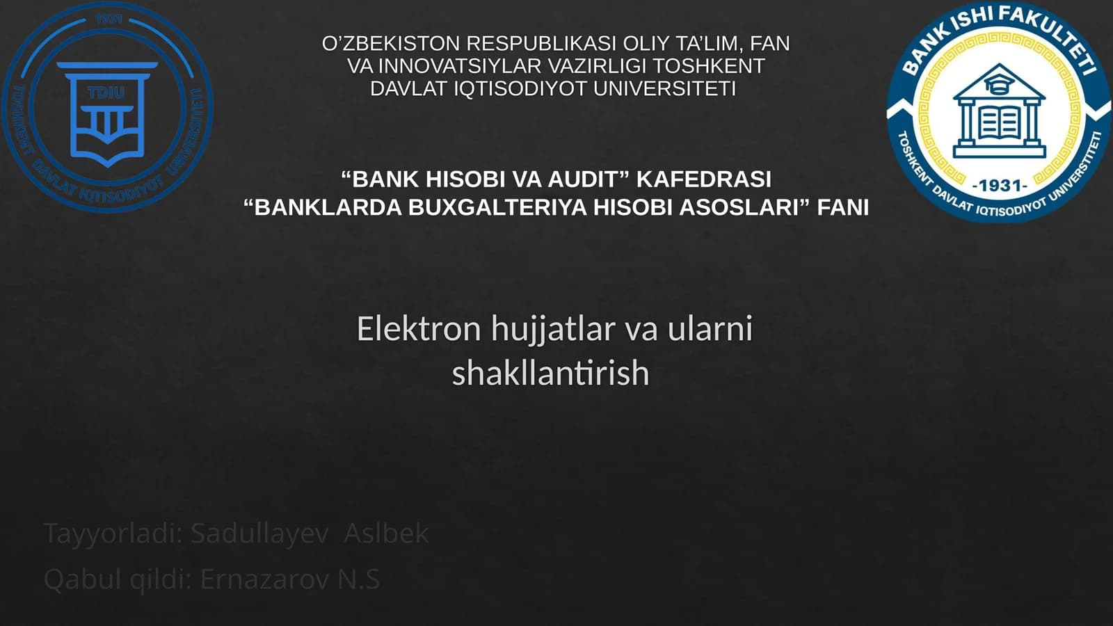 Elektron hujjatlar va ularni shakllantirish