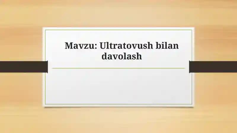 Ultratovush bilan davolash