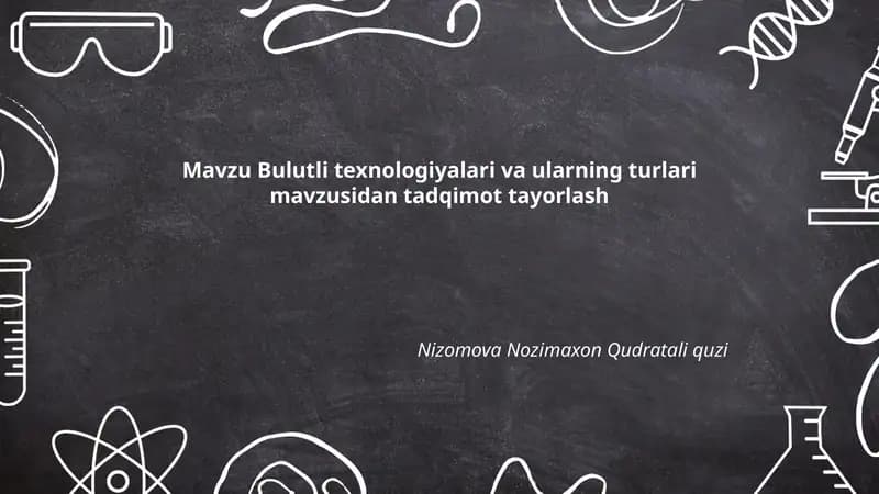 Bulutli texnologiyalar va ularning turlari