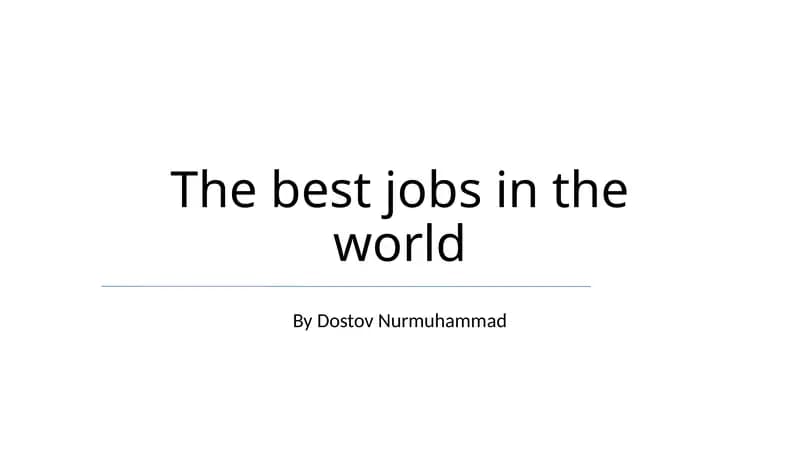 The best jobs in the world