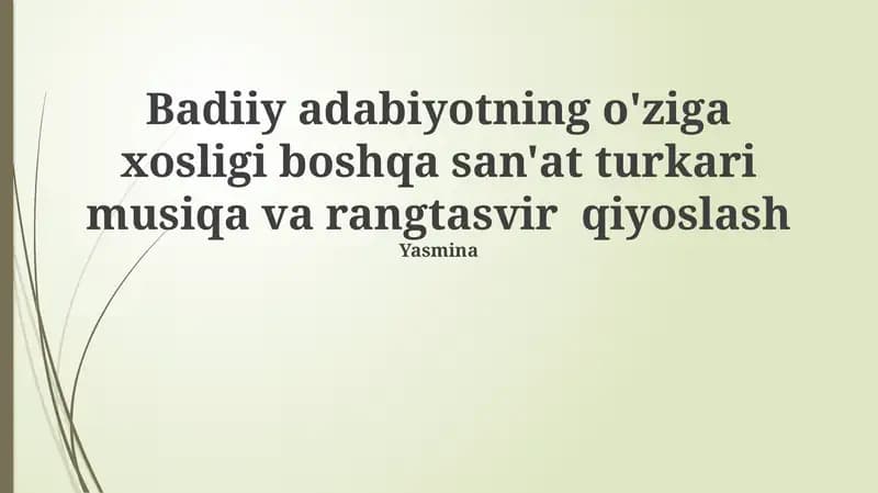 Badiiy adabiyotning o'ziga xosligi