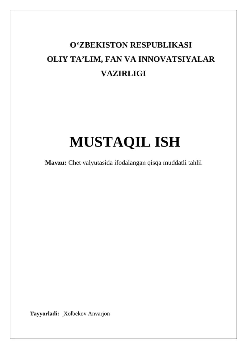 Chet valyutasida ifodalangan qisqa muddatli tahlil