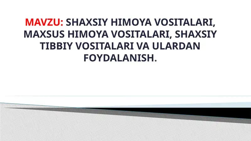 Shaxsiy himoya vositalari